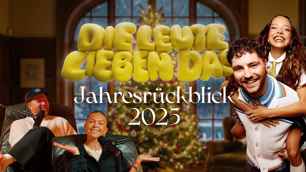Nina Chuba x DIE LEUTE LIEBEN DAS - Jahresrückblick 2025 YouTube