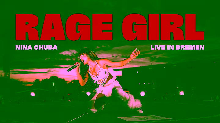 Nina Chuba - Rage Girl (LIVE Bremen 2026) YouTube